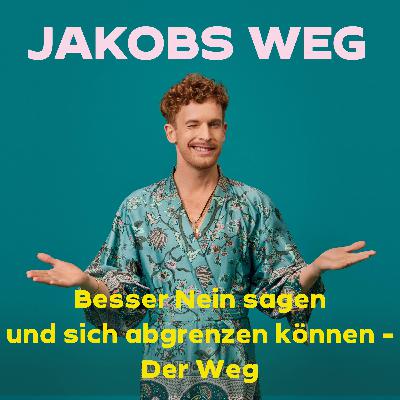 Besser Nein sagen und sich abgrenzen können - Der Weg Besser Nein sagen und sich abgrenzen können - Der Weg