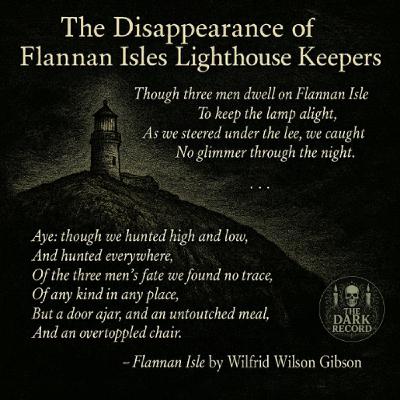 Flannan Isles Lighthouse Disappearance | The Dark Record | Ep. 18