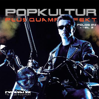 Terminator 2 - Judgment Day Terminator 2 - Judgment Day