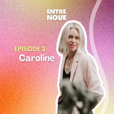 EP.3 CAROLINE - Faire ressortir la beauté de l’âme 📸