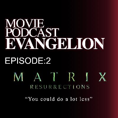 The Matrix Resurrections