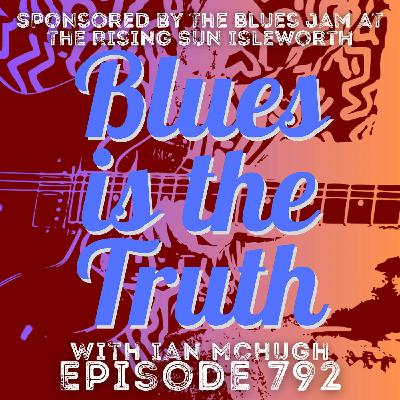 Blues is the Truth 792