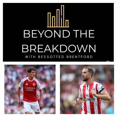 Brentford Beyond The Breakdown – Arsenal & Spurs Setbacks, Henderson v Nørgaard & Leeds Up Next