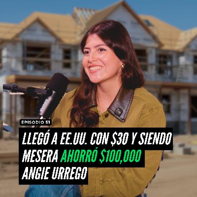 Llegó a EE.UU. con $30 y siendo mesera ahorró $100,000 | Angie Urrego