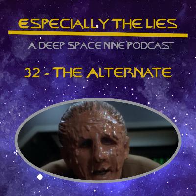 The Alternate - Star Trek Deep Space Nine - 32