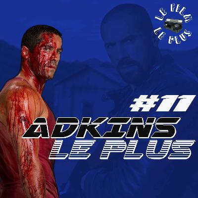ADKINS LE PLUS #11 - Mexican style