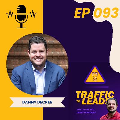 Danny Decker: Why Law Firms Don’t Need More Leads — They Need Better Ones Danny Decker: Why Law Firms Don’t Need More Leads — They Need Better Ones