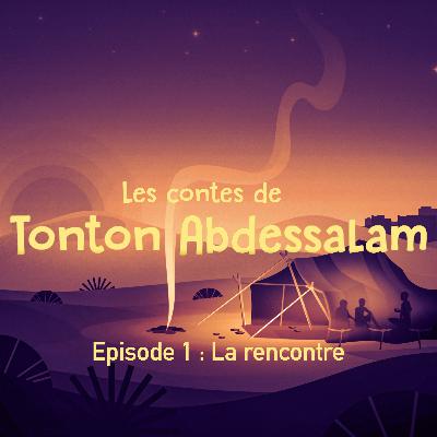 EPISODE 1 : La Rencontre