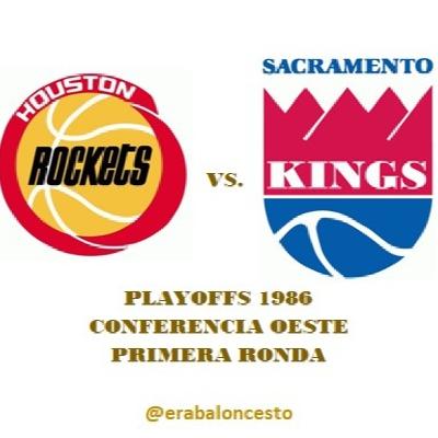 Era baloncesto - NBA 1986 (32) – Playoffs; 1R Oeste; Houston vs. Sacramento