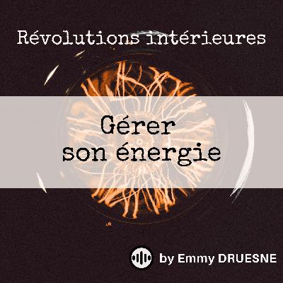Gérer son énergie