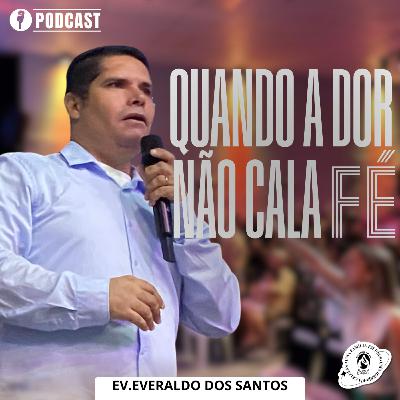 QUANDO A DOR NÃO CALA A FÉ | EV.EVERALDO DOS SANTOS | 15/02/26 | MBBETEL