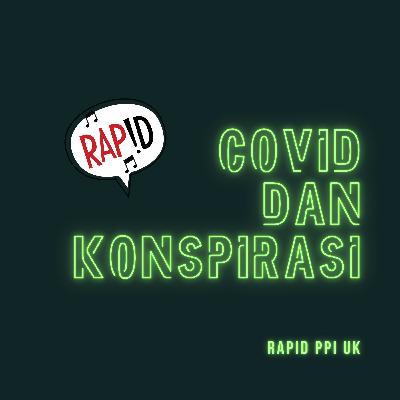 COVID DAN KONSPIRASI NYA!!!