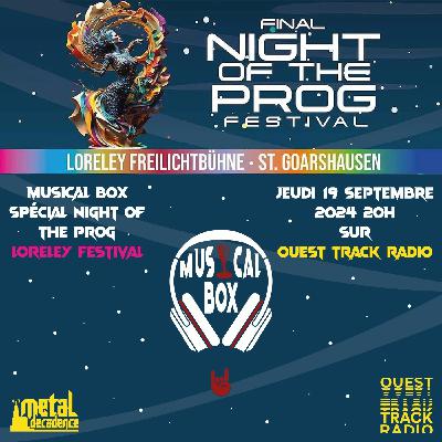 Musical Box #2 - 19 septembre 2024 - spéciale Night of the Prog