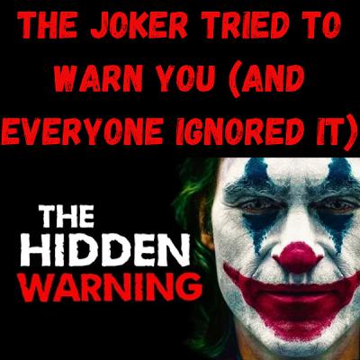 S22 Ep21: The Joker Tried To Warn You (And Everyone Ignored It)