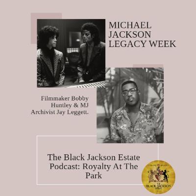 MJ Legacy Week: Royalty at the Park