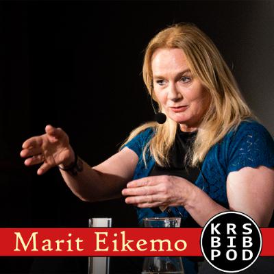 #130 - Marit Eikemo: Vi er brødrene Eikemo