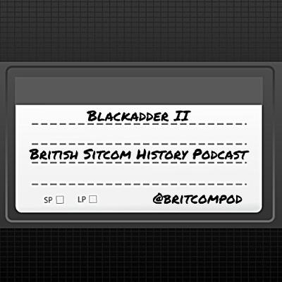 Blackadder II (Part 1)