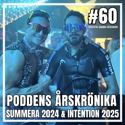 #60: Summera 2024 & Intention för 2025