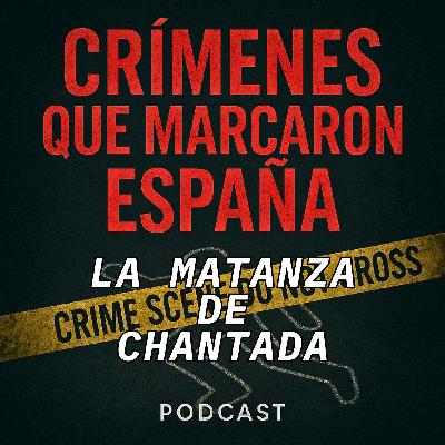 La matanza de Chantada. El caso de Paulino Fernández