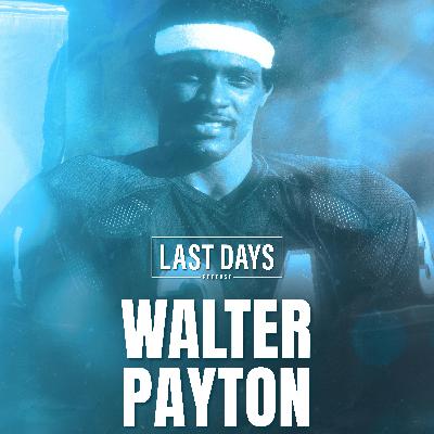 Ep. 92 - Walter Payton