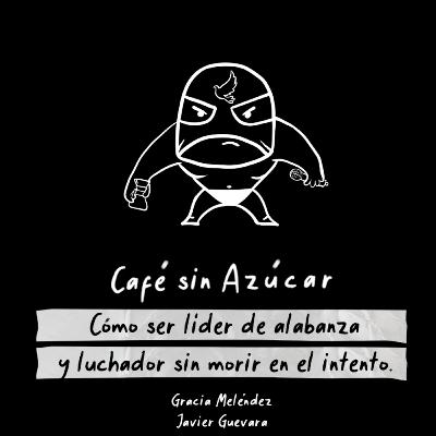 Cómo ser líder de alabanza y luchador sin morir en el intento.