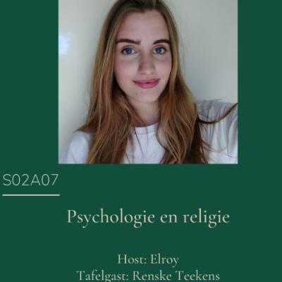 S02A07 - Psychologie en Religie met Renske Teekens