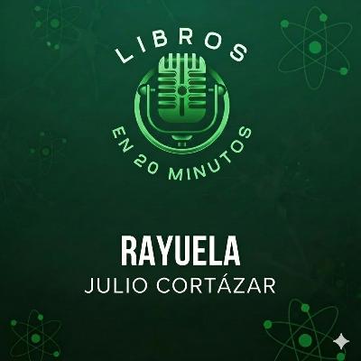 8. Rayuela - Julio Cortazar 8. Rayuela - Julio Cortazar