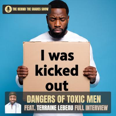 Start Avoiding Insecure Men With Toxic Behaviors | Behind The Shades Show