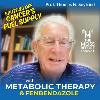 Thomas Seyfried: The Metabolic Theory of Cancer — Glucose, Glutamine & Anti-Parasitic Drugs Thomas Seyfried: The Metabolic Theory of Cancer — Glucose, Glutamine & Anti-Parasitic Drugs