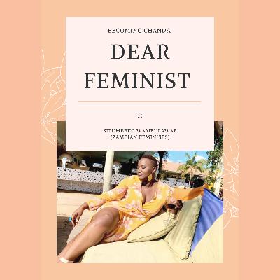 DEAR FEMINIST