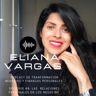 Episodio 9: Las relaciones personales en los negocios
