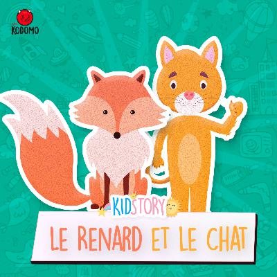 Le Renard et le Chat, des Frères Grimm Le Renard et le Chat, des Frères Grimm