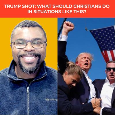 BREAKING: Trump Got Shot! | Reaction of a Christian | Ep 139