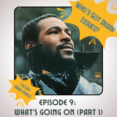 9. Marvin Gaye's "What's going on" Pt. 1 9. Marvin Gaye's "What's going on" Pt. 1