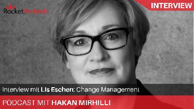 Unternehmen und Führungskräfte bei Change-Projekten unterstützen. Interview mit Change-Beraterin Lis Eschen Unternehmen und Führungskräfte bei Change-Projekten unterstützen. Interview mit Change-Beraterin Lis Eschen