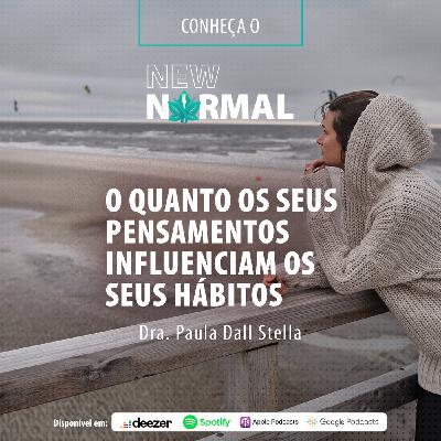 Episódio 3 – Reprogramando a sua mente Episódio 3 – Reprogramando a sua mente