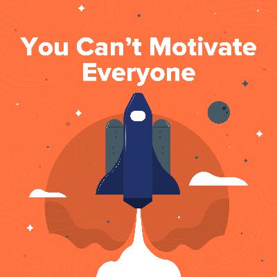 Moment 130. You Can't Make Everyone Successful