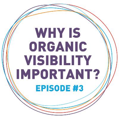 Why Organic Visibility Should Be the Foundation for Local Marketing Programs Why Organic Visibility Should Be the Foundation for Local Marketing Programs