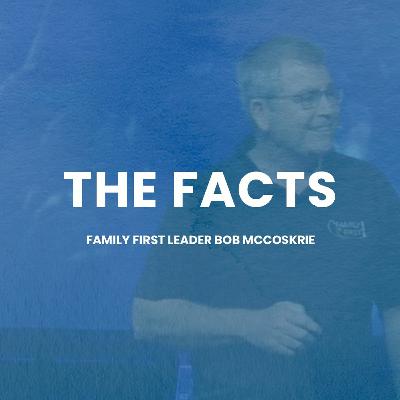 The Facts | Bob McCoskrie