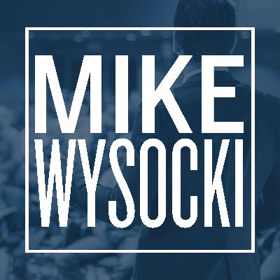 Why Soft Skills Matter: Communication, Career Prep, and College Success with Mike Wysocki