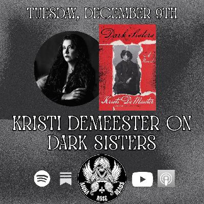 Kristi DeMeester on Dark Sisters Kristi DeMeester on Dark Sisters