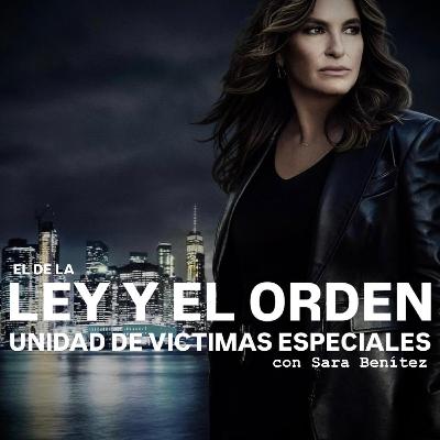 103. El de La Ley y el Orden: Unidad de Víctimas Especiales. 103. El de La Ley y el Orden: Unidad de Víctimas Especiales.