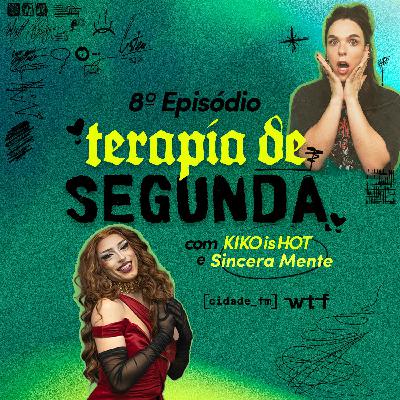 Terapia de Segunda c/Sincera Mente