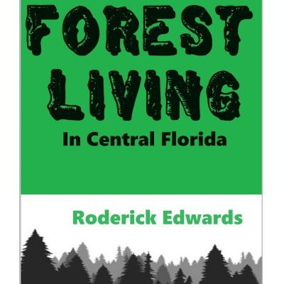 #231- Forest Living: in Central Florida (video) #231- Forest Living: in Central Florida (video)