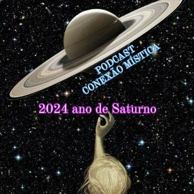 2024 Ano de Saturno