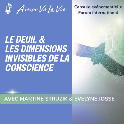 Capsule événement_Deuil et dimensions invisibles de la conscience