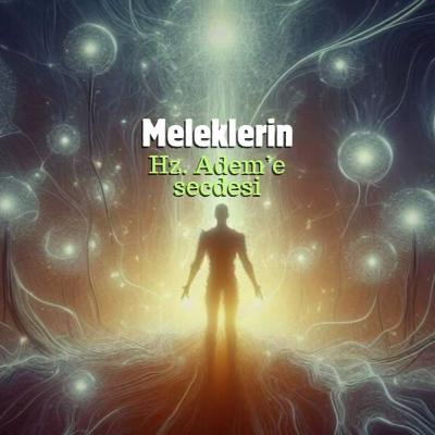 Meleklerin Hz. Adem’e secdesi