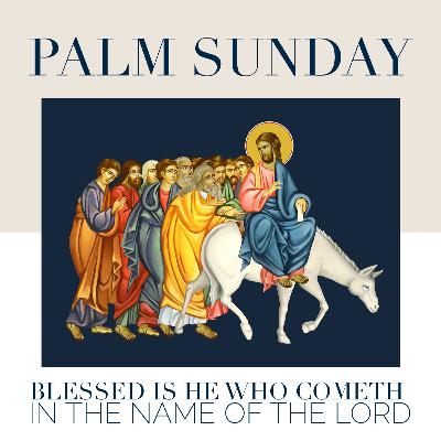 Palm Sunday 2024