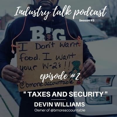 " TAXES AND SECURITY " " TAXES AND SECURITY "