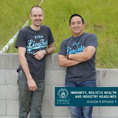 Immunity, Holistic Health and Industry Headlines